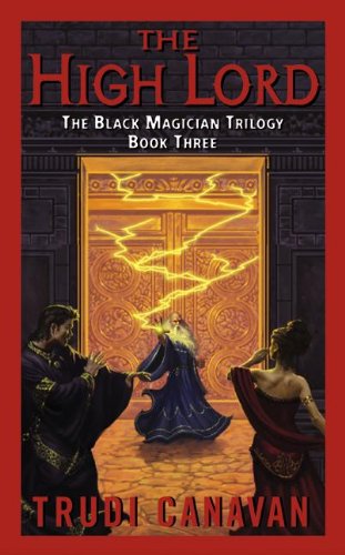 The High Lord: The Black Magician Trilogy